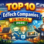 Top 10 EdTech Companies in India (2026)